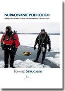 Nurkowanie pod lodem - Active Divers - nurek.pl